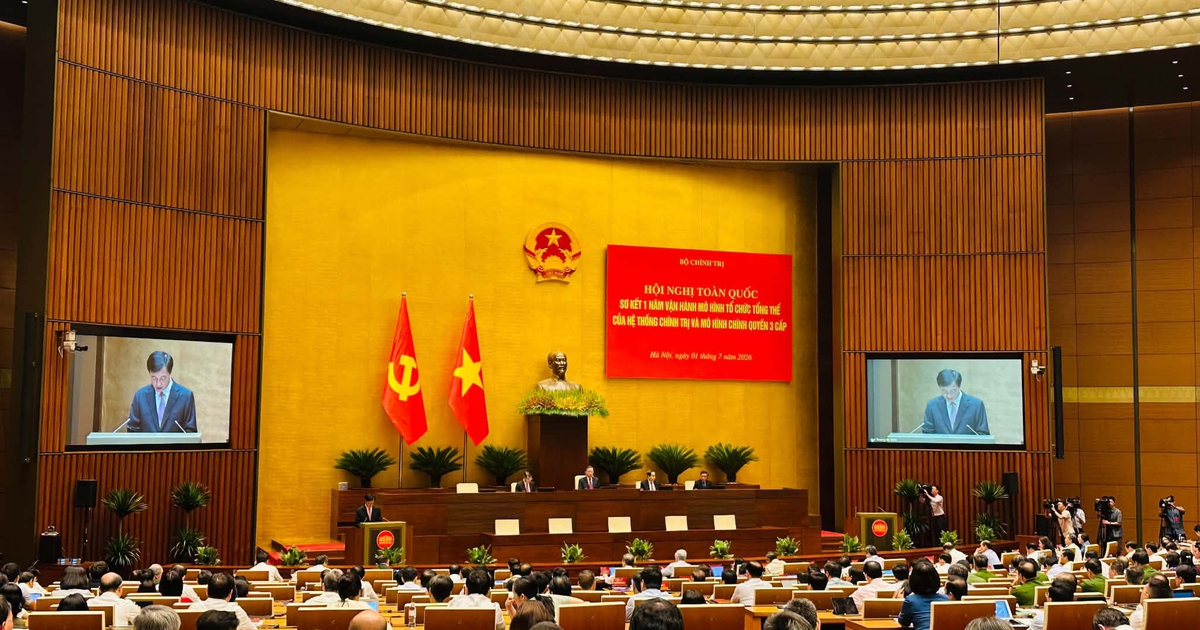 Hội nghị toàn quốc sơ kết 1 năm vận hành mô hình tổ chức tổng thể của hệ thống chính trị, mô hình chính quyền 3 cấp